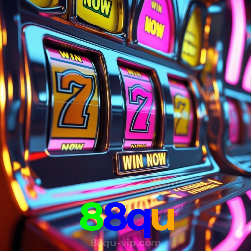 88qu：Cada giro nas slots é uma nova chance de mudar sua sorte!