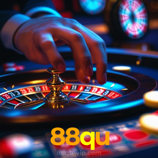 88qu：No cassino online mais confiável, experimente poker, roleta e futebol ao vivo!